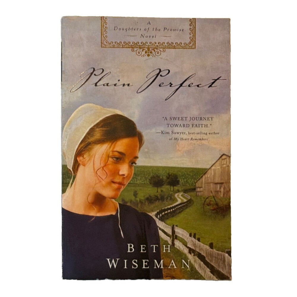 Beth Wiseman Plain Perfect 2008 Trade Paperback Thomas Nelson Reading Guide